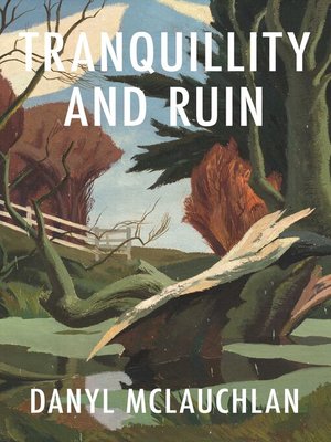 cover image of Tranquillity and Ruin